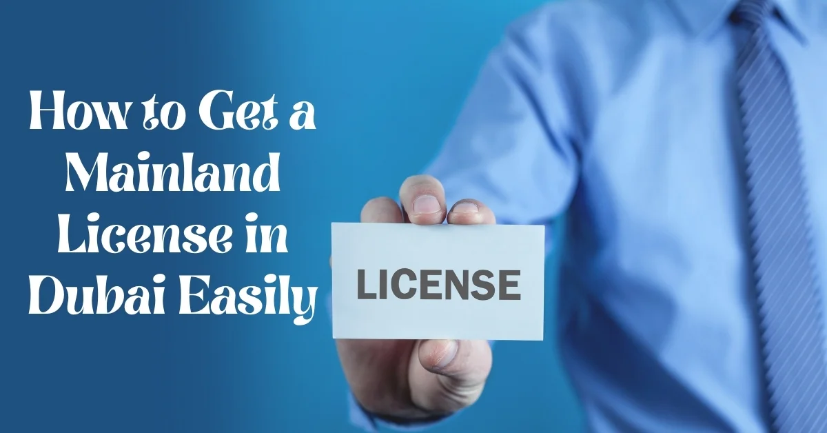 Image of Mainland License in Dubai guide.