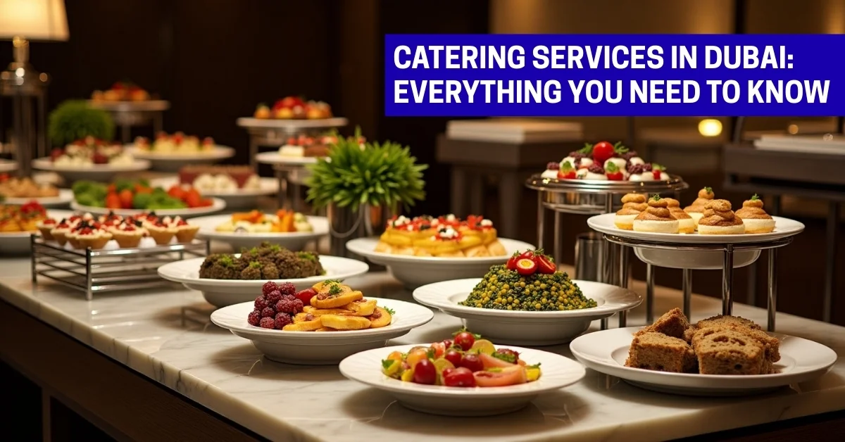Image of professional catering services in Dubai with a luxury buffet setup.