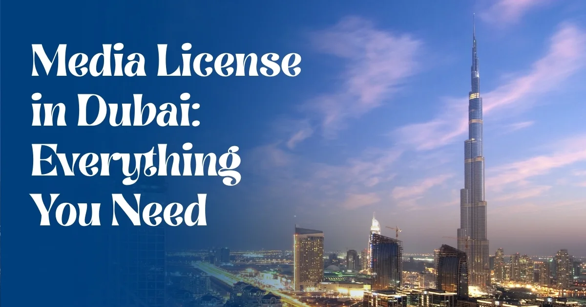 Image of a media license in Dubai guide for freelancers, influencers, and companies