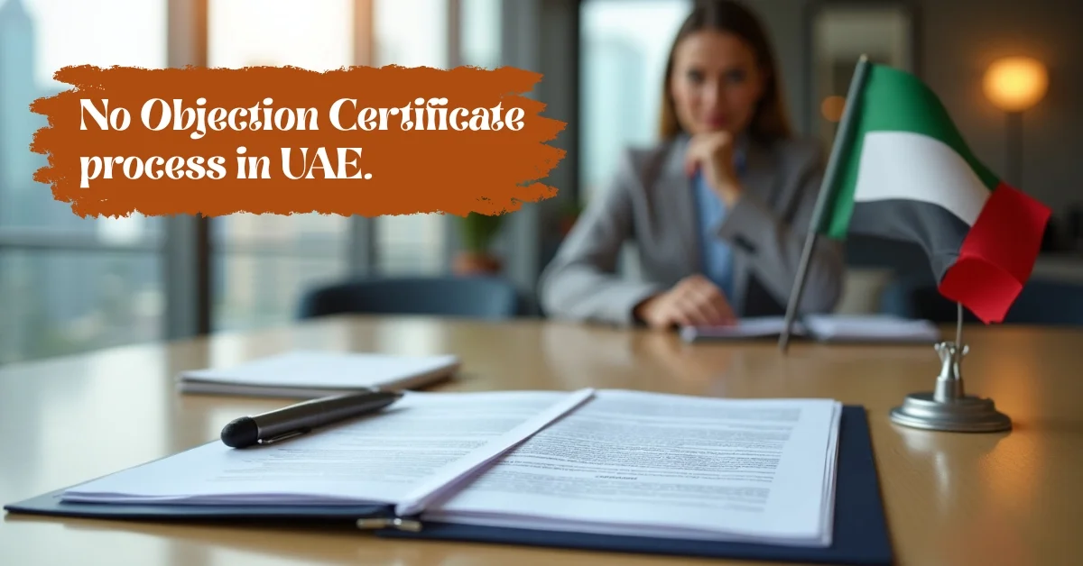 Image of the No Objection Certificate process in UAE.