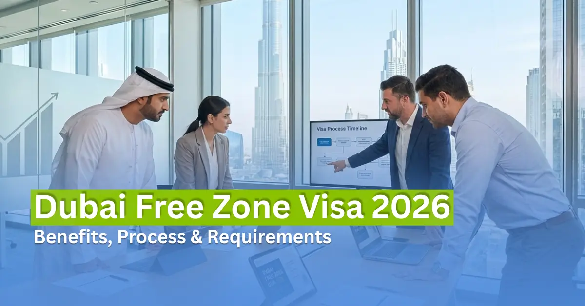 Dubai Free Zone Visa 2026 benefits process and requirements meeting with business professionals in a modern Dubai office