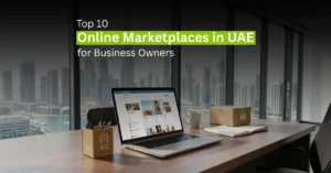 Top online marketplaces in UAE for business owners selling products online