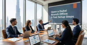 International executives planning global expansion by opening a Dubai Branch Office