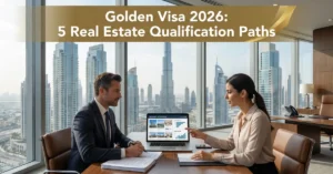 Golden Visa 2026 real estate investment opportunity in Dubai property market