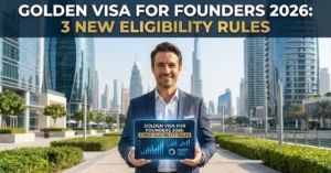 Golden Visa for startup founders and entrepreneurs building businesses in Dubai