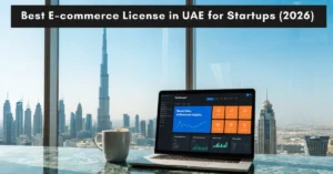 E-commerce License in UAE showing online business dashboard and digital startup environment in Dubai