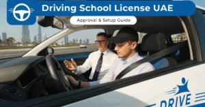 Driving School License UAE for professional driver training institute and learner vehicle education