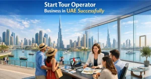 Tour Operator Business UAE setup guide with Dubai skyline and tourism industry growth