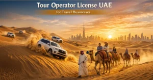 Tour Operator License UAE for desert safari tourism and luxury travel experiences