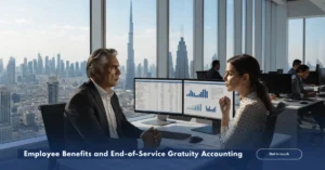 Accounting professionals reviewing employee benefits, payroll records, and end-of-service gratuity reporting in a modern corporate office.
