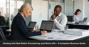 Bad Debts accounting professionals reviewing receivables, credit risk, and financial reports for effective debt management.