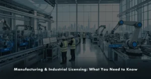 Manufacturing licensing in the UAE showcasing a modern industrial factory with automated production lines and engineers managing advanced manufacturing operations.