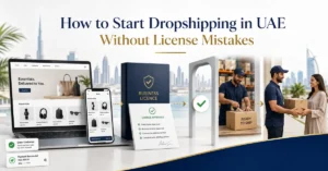 Alt text: UAE dropshipping business setup showing online store, business licensing, supplier fulfilment and delivery to customers.