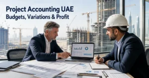 Project Accounting UAE showing construction budgets, actual project costs, variations and profitability monitoring.