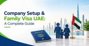 Image of Company Setup & Family Visa UAE planning guide for business owners