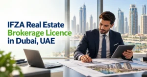 Image of IFZA Real Estate Brokerage Licence in Dubai, UAE business setup guide